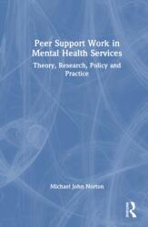 Peer Support Work in Mental Health Services (ISBN: 9781032717043)