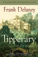 Tipperary: A Novel of Ireland (ISBN: 9780812975949)