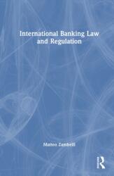 International Banking Law and Regulation (ISBN: 9781032662190)