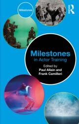 Milestones in Actor Training (ISBN: 9781032632353)
