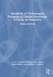 Handbook of Technological Pedagogical Content Knowledge (TPACK) for Educators (ISBN: 9781032621067)