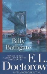 E. L. Doctorow: Billy Bathgate (ISBN: 9780812981179)