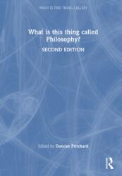 What is this thing called Philosophy? (ISBN: 9781032588452)