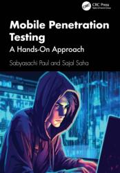 Mobile Penetration Testing (ISBN: 9781032585178)