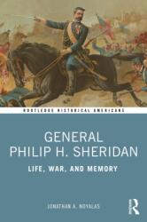 General Philip H. Sheridan (ISBN: 9781032571881)