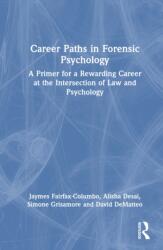Career Paths in Forensic Psychology (ISBN: 9781032528724)
