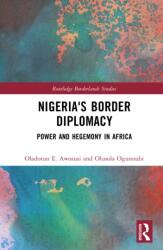 Nigeria's Border Diplomacy (ISBN: 9781032500287)