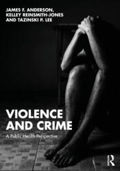 Violence and Crime (ISBN: 9781032446059)