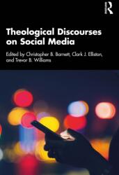 Theological Discourses on Social Media (ISBN: 9781032436135)