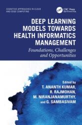 Deep Learning Models towards Health Informatics Management (ISBN: 9781032392929)