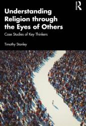 Understanding Religion through the Eyes of Others (ISBN: 9781032347011)