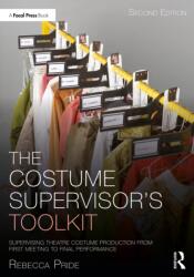 The Costume Supervisor's Toolkit (ISBN: 9781032342757)