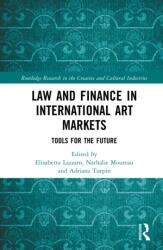 Law and Finance in International Art Markets (ISBN: 9781032312705)