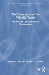 The Economics of the Wildlife Trade (ISBN: 9781032260570)