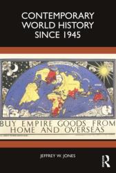 Contemporary World History Since 1945 (ISBN: 9781032068176)