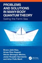 Problems and Solutions in Many-Body Quantum Theory (ISBN: 9781032013558)
