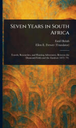 Seven Years in South Africa - Ellen E (ISBN: 9781023581257)