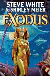 Steve White - Exodus - Steve White (ISBN: 9781416555612)