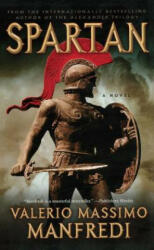 Spartan - Valerio Massimo Manfredi, Christine Fedderson Manfredi (ISBN: 9781416561606)