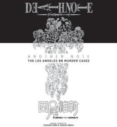 Death Note Another Note: The Los Angeles BB Murder Cases - Ishin Nishio (ISBN: 9781421518831)