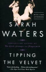 Tipping the Velvet (ISBN: 9781573227889)