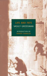 Life And Fate - Vasily Grossman, Robert Chandler (ISBN: 9781590172018)