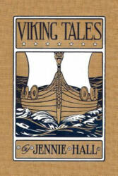 Viking Tales - Jennie Hall (ISBN: 9781599150048)