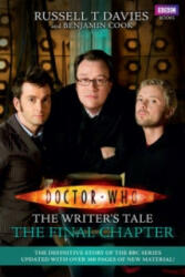 Doctor Who: The Writer's Tale: The Final Chapter - Russell T Davies (ISBN: 9781846078613)