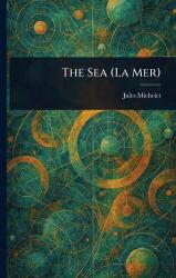 The Sea (ISBN: 9781023316248)