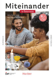 Miteinander in Österreich - Deutsch für Alltag und Beruf B1.1, m. 1 Buch, m. 1 Beilage (ISBN: 9783196018912)