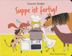 Suppe ist fertig! (ISBN: 9783779506867)