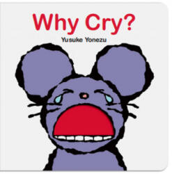 Why Cry? - Yusuke Yonezu (ISBN: 9789888341047)