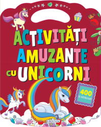 ACTIVITATI AMUZANTE CU UNICORNI - GIRASOL (ISBN: 9786060243885)