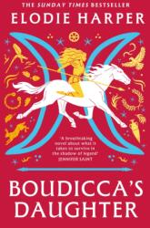 Boudicca's Daughter - Elodie Harper (ISBN: 9781804544631)