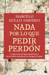NADA POR LO QUE PEDIR PERDON | MARCELO GULLO OMODEO (2024)