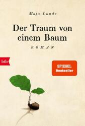 Der Traum von einem Baum (ISBN: 9783442774463)