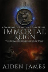 Immortal Reign - Aiden James (ISBN: 9781071015315)