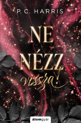 Ne nézz vissza! (ISBN: 9789635709670)