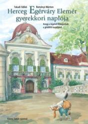 Herceg Egérváry Elemér gyerekkori naplója (2025)