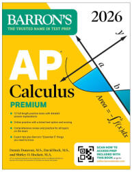 AP Calculus Premium, 2026: Prep Book with 12 Practice Tests + Comprehensive Review + Online Practice - Dennis Donovan, Shirley O Hockett (ISBN: 9781506296722)