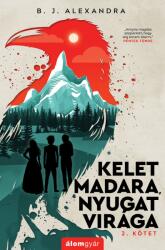 Kelet madara, nyugat virága 2 (2025)
