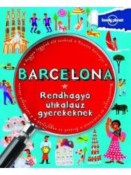 Barcelona - Rendhagyó útikalauz gyerekeknek (ISBN: 9789633043059)