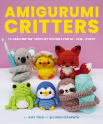 Amigurumi Critters - TING AMY (ISBN: 9781400344024)