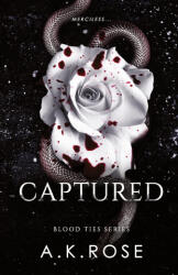 Captured - A. K. Rose (ISBN: 9781922933423)