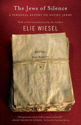 The Jews of Silence - Elie Wiesel (ISBN: 9780805208269)