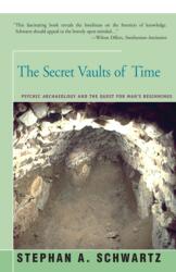 Secret Vaults of Time - Stephan Schwartz (ISBN: 9781504029827)