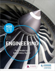 AQA GCSE (9-1) Engineering - Paul Anderson, David Hills-Taylor (ISBN: 9781510425712)