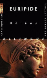 Euripide, Helene - Francoise Frazier, Henri Gregoire (ISBN: 9782251799759)