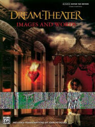 Dream Theater -- Images and Words - Dream Theater (ISBN: 9780897240307)