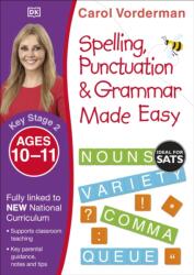 Spelling, Punctuation & Grammar Made Easy, Ages 10-11 (ISBN: 9780241182734)
